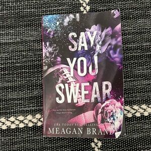 Say you swear paperback book 📕